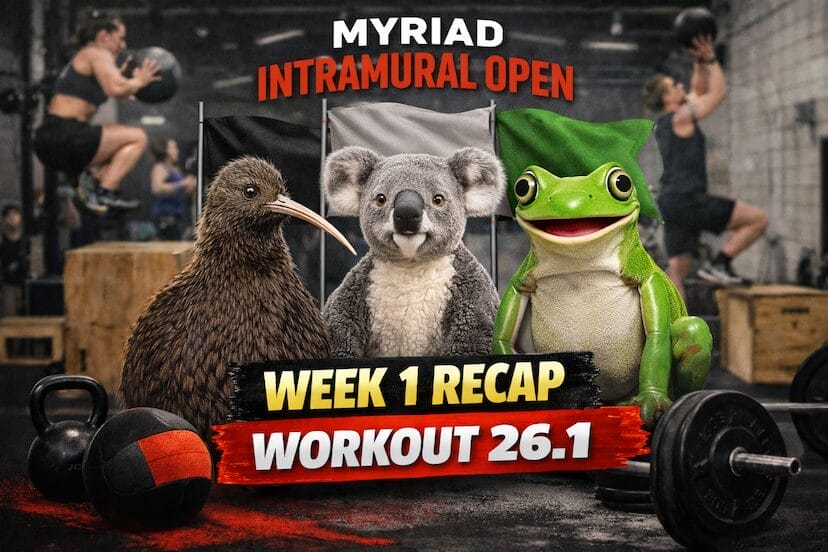 Myriad Intramural Open Week 1 recap graphic featuring team mascots—a kiwi bird, koala, and frog—in a CrossFit gym for Workout 26.1